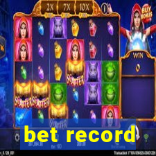 bet record